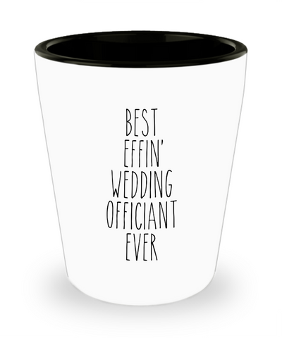 Gift For Wedding Officiant Best Effin' Wedding Officiant Ever Ceramic Shot Glass Funny Coworker Gifts