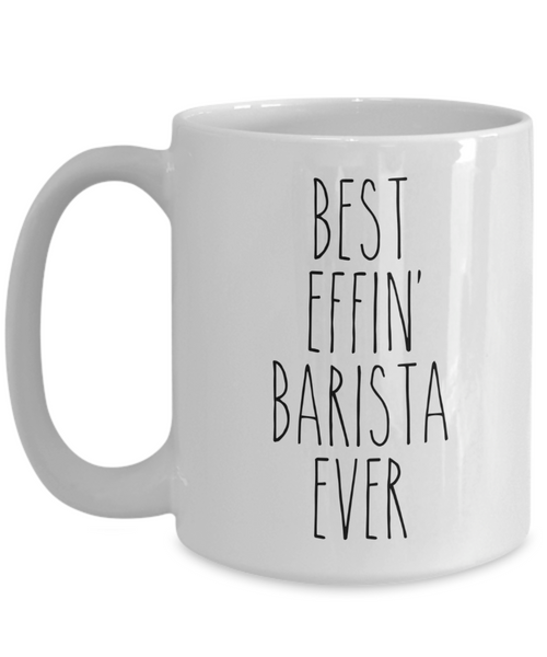 Gift For Barista Best Effin' Barista Ever Mug Coffee Cup Funny Coworker Gifts