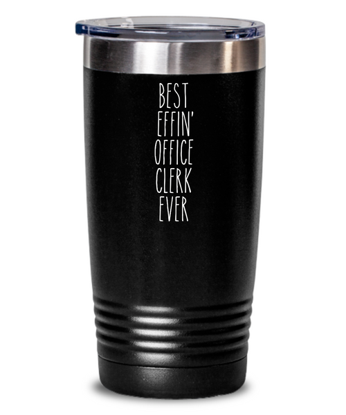 Gift For Office Clerk Best Effin' Office Clerk Ever Insulated Drink Tumbler Travel Cup Funny Coworker Gifts