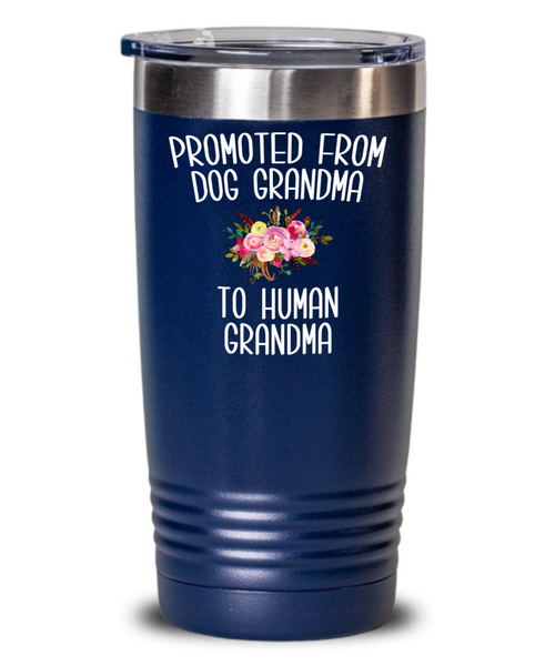 Promoted From Dog Grandma To Human Grandma Mug Grandma Pregnancy Announcement Mother in Law Reveal Gift for Her Travel Coffee Cup BPA Free BPA Free