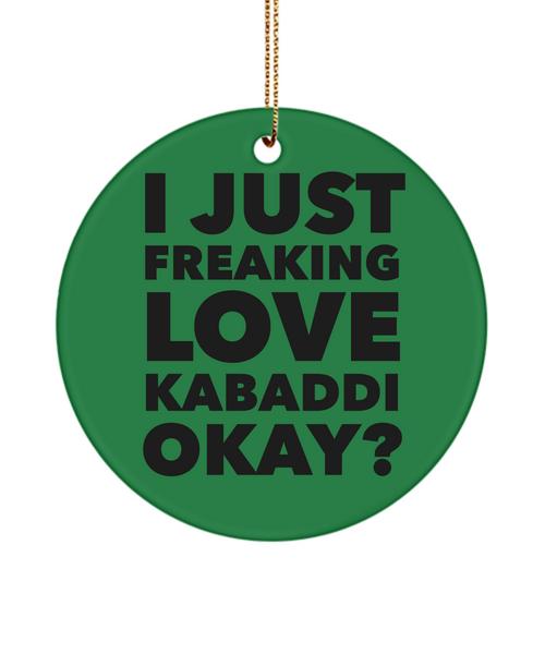 I Just Freaking Love Kabaddi Ceramic Christmas Tree Ornament