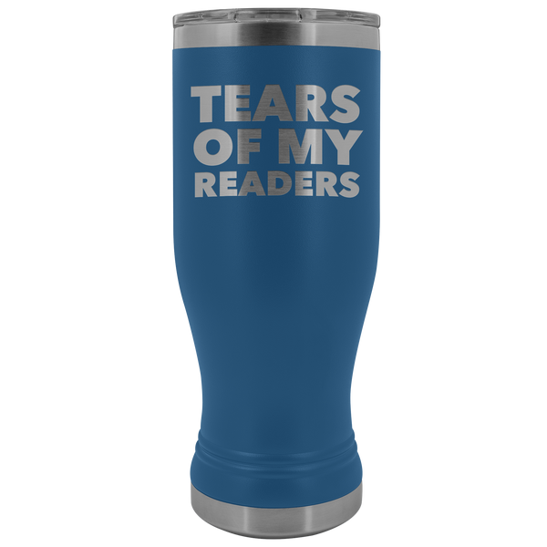 Author Gifts for a Published Book Author Tears of My Readers Pilsner Tumbler Congratulations Mug Insulated Hot Cold Travel Coffee Cup 20oz BPA Free