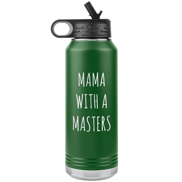 Masters Degree Gift for Mom Mama with a Master's Degree Graduation Graduate School Gifts for Mom MBA Insulated Water Bottle 32oz BPA Free