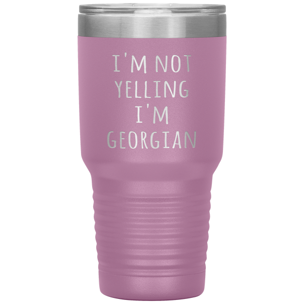 Georgia Tumbler I'm Not Yelling I'm Georgian Funny Gift Travel Coffee Cup 30oz BPA Free