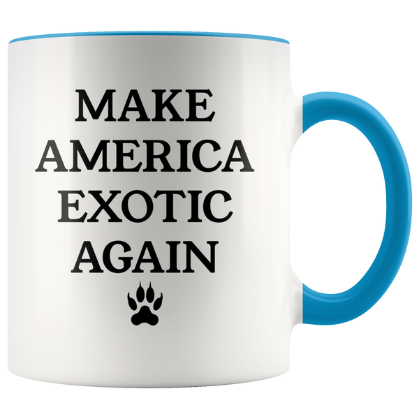 Make America Exotic Again Mug Funny 2020 Coffee Cup Tiger Mug Gift for Her Gift for Him