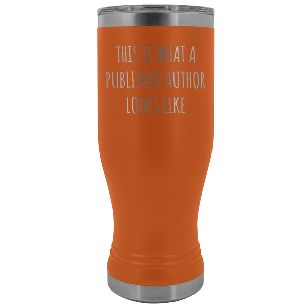 This is What a Published Author Looks Like Mug Book Author Gifts Funny Writer Pilsner Tumbler Insulated Travel Coffee Cup 20oz BPA Free
