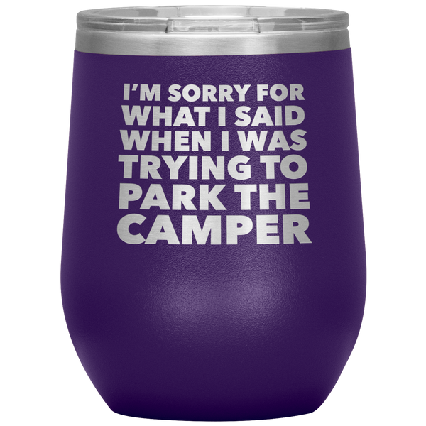 Camper Gifts Funny Camping Wine Tumbler for a RV Owner Stemless Insulated Hot Cold BPA Free 12oz Travel Sippy Cup
