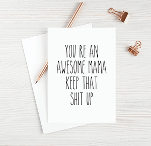 Mother's Day Card From Son Mother's Day Card From Daughter Funny Card You're An Awesome Mama Keep That Up Blank Greeting Card