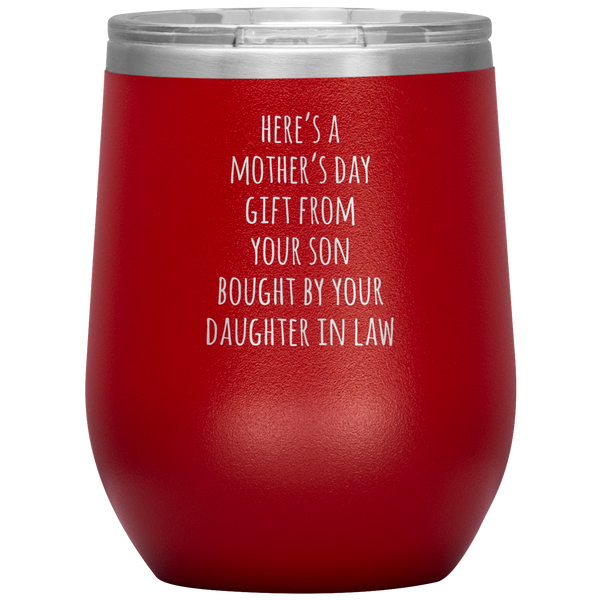 Funny Mother's Day Gift From Son Stemless Insulated Travel Wine Tumbler BPA Free 12oz