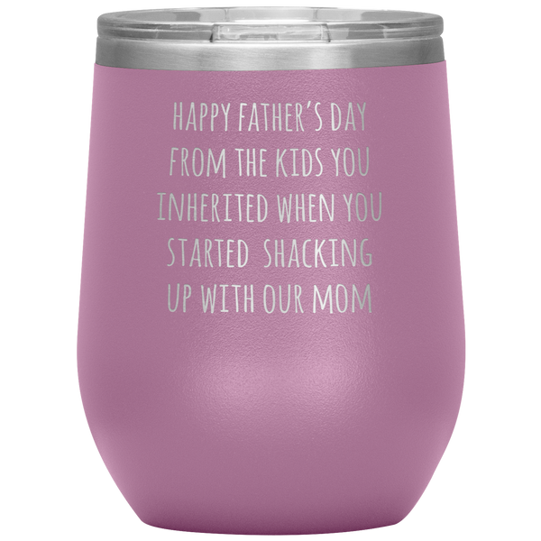 Happy Father's Day Stepdad From the KIDS You Inherited Stemless Insulated Travel Wine Tumbler BPA Free 12oz