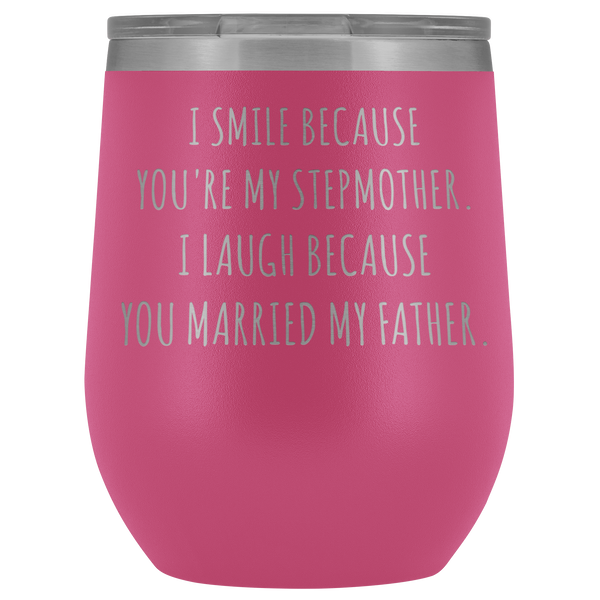 Stepmom Mug Step Mom Gifts Stepmother Gifts for Step-Mom Funny Stemless Insulated Wine Tumblers Hot Cold BPA Free 12oz Travel Cup