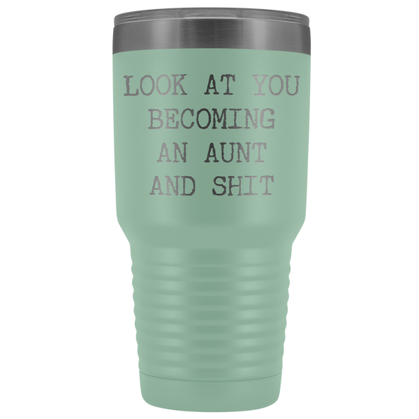 New Aunt Gift Look at You Becoming An Aunt Funny Tumbler Metal Mug Insulated Hot Cold Travel Coffee Cup 30oz BPA Free