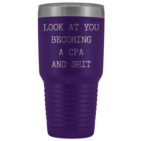 Look at You Becoming a CPA Tax Accountant Tumbler Metal Mug Insulated Hot/Cold Travel Cup 30oz BPA Free