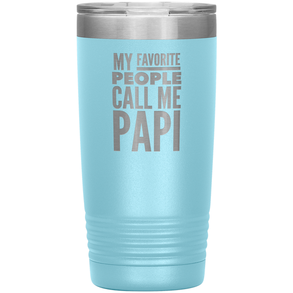 Papi Gifts for Papis My Favorite People Call Me Papi Tumbler Metal Father's Day Mug Insulated Hot Cold Travel Cup 30oz BPA Fre