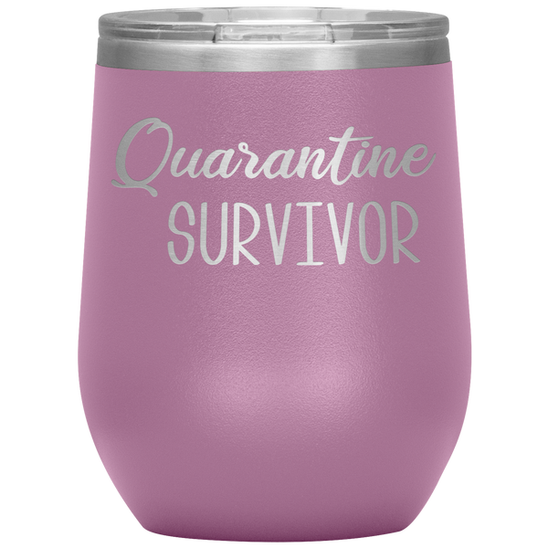Quarantine Survivor Wine Tumbler Funny Stemless Stainless Steel Insulated Tumblers BPA Free 12oz Travel Cup
