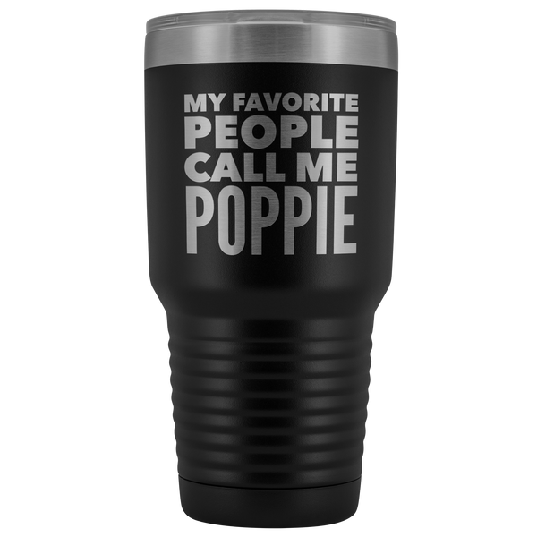 Poppie Tumbler Metal Mug Gift for Poppie Double Wall Vacuum Insulated Hot Cold Travel Cup 30oz BPA Free