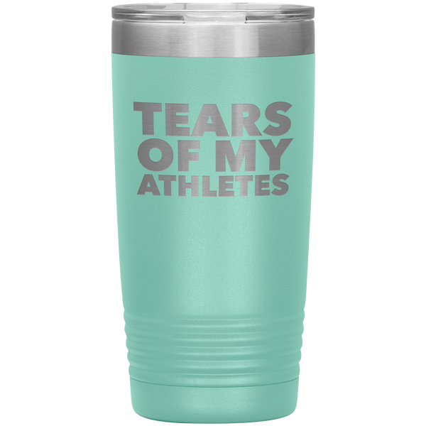 Funny Coach Gift Tears of My Athletes Tumbler Insulated Hot Cold Travel Coffee Cup 20oz BPA Free
