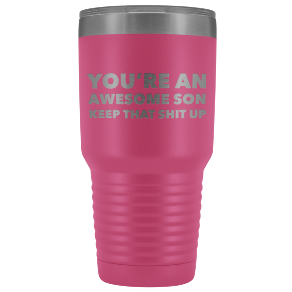 You're An Awesome Son Tumbler Gifts for Son Double Wall Vacuum Insulated Hot Cold Travel Cup 30oz BPA Free