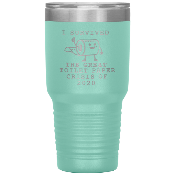 I Survived Toilet Paper Roll 2020 Mug The Great Toilet Paper Crisis Coffee Cup TP Shortage Humor Funny Insulated Tumbler