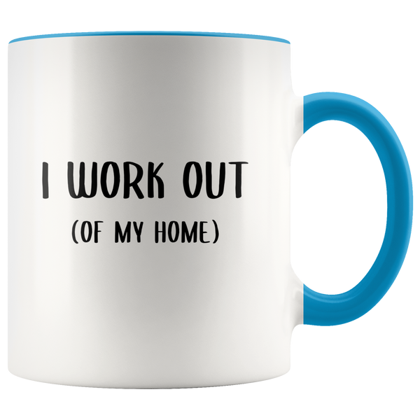 Work From Home Gift I Work Out Of My Home Mug Stay at Home Mom Coffee Cup Gifts Home Office WAM Life WFH