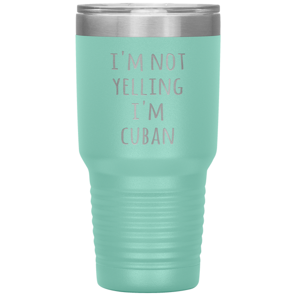 Cuba Tumbler I'm Not Yelling I'm Cuban Funny Travel Coffee Cup 30oz BPA Free