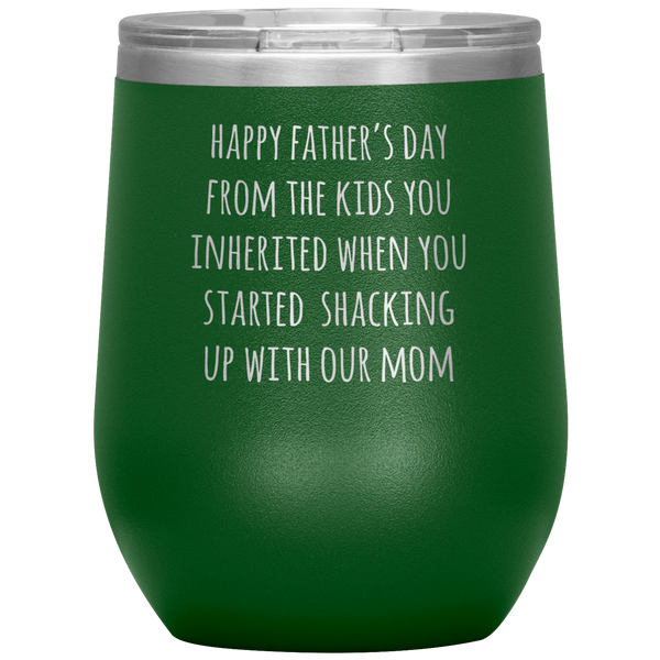 Happy Father's Day Stepdad From the KIDS You Inherited Stemless Insulated Travel Wine Tumbler BPA Free 12oz