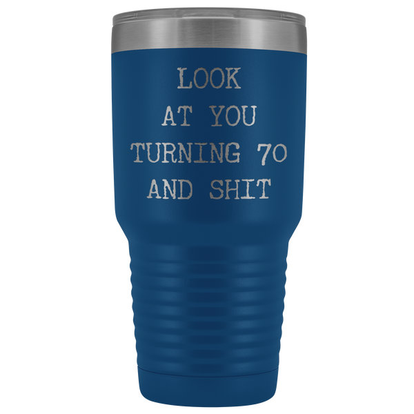Happy 70th Birthday Look at You Turning 70 Tumbler Metal Mug Insulated Hot Cold Travel Coffee Cup 30oz BPA Free