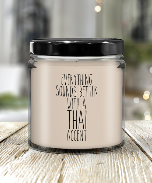 Thailand Candle Everything Sounds Better With A Thai Accent 9 oz Vanilla Scented Soy Wax Candle
