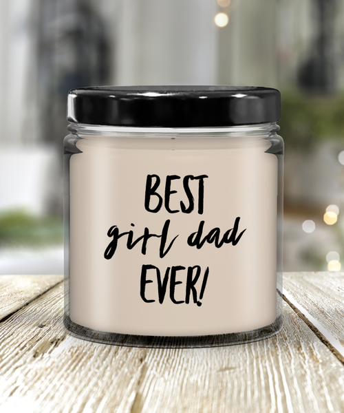 Best Girl Dad Ever Candle 9 oz Vanilla Scented Soy Wax Blend Candles Funny Gift
