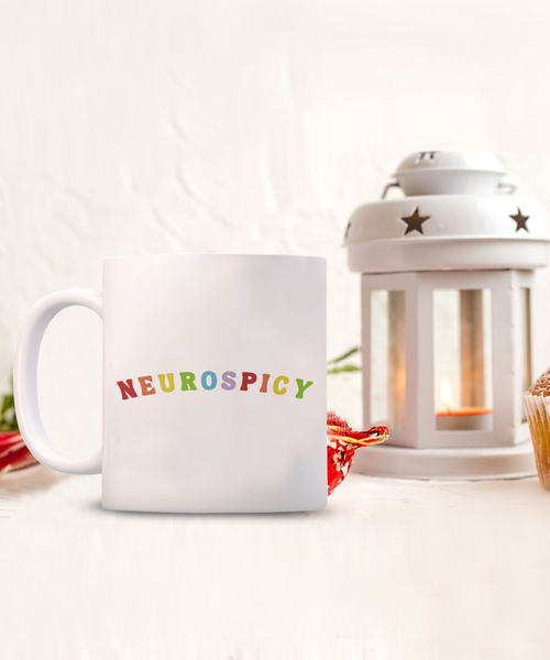 Neurodivergent, Neurospicy, Neurodiversity Mug, Autism Mug, Autism Acceptance, ADHD Mug, Autism Month, Coffee Cup