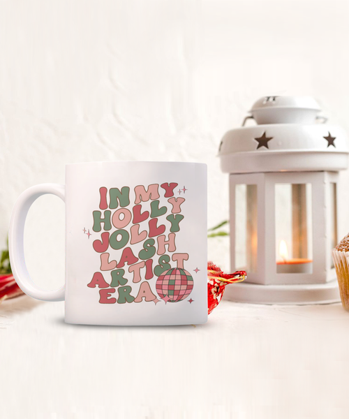 Gift For Lash Artist, Lash Technician, Lash Artist Mug, Lash Artist Gifts, Holly Jolly Era, Coffee Cup