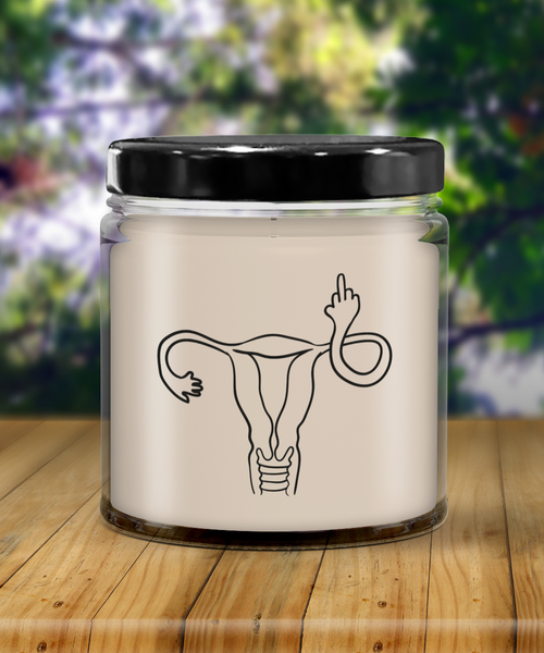 Angry Uterus Finger Flipping the Bird Reproductive Rights Social Justice Feminism Pro Choice Women's Rights Candle 9 oz Vanilla Scented Soy Wax Blend