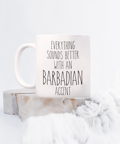 Barbados Mug Everything Sounds Better with a Barbadian Accent Coffee Cup Barbados Gift