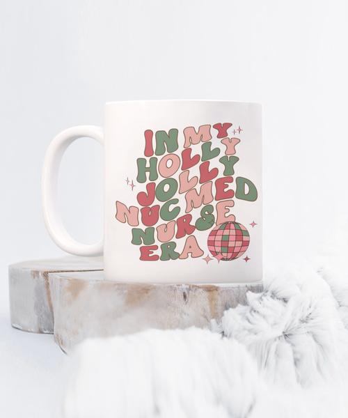 Nuc Med Tech, Radiology, Nuclear Medicine, NM Gift, NMT Gift, NM, Holly Jolly Era Mug Coffee Cup