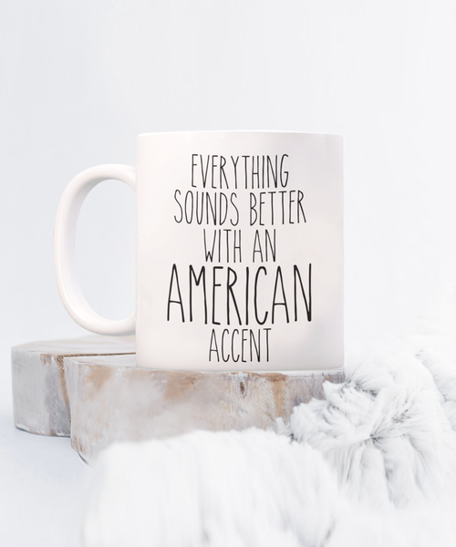 Us Citizenship Gift, New Citizen Gift, Becoming a Us Citizen Gift, American Accent Coffee Cup