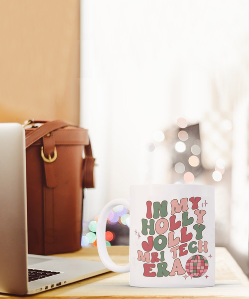 MRI Tech Gift, Mri Technician, Mri Tech Gifts, Holly Jolly Era Mug, Coffee Cup