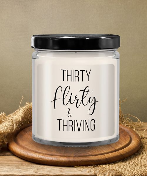 Thirty Flirty Thriving 30th Birthday Candle 9 oz Vanilla Scented Soy Wax Blend Candles Funny Gift