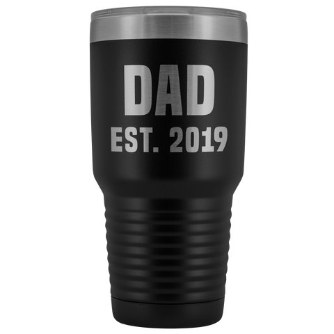 Dad Est 2019 Tumbler Funny Father's Day Gifts New Father Mug Double Wall Insulated Hot Cold Travel Cup 30oz BPA Free-Cute But Rude