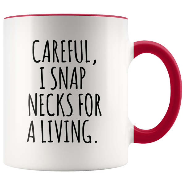 Funny Chiropractor Mug for Chiropractor Gift Ideas Best Chiropractor Ever Coffee Cup I Snap Necks For A Living