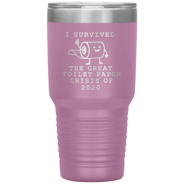 I Survived Toilet Paper Roll 2020 Mug The Great Toilet Paper Crisis Coffee Cup TP Shortage Humor Funny Insulated Tumbler