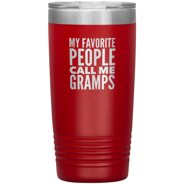 Gifts for Gramps My Favorite People Call Me Gramps Tumbler Grandpa Mug Insulated Hot Cold Travel Gramps Cup 20oz BPA Free Father's Day