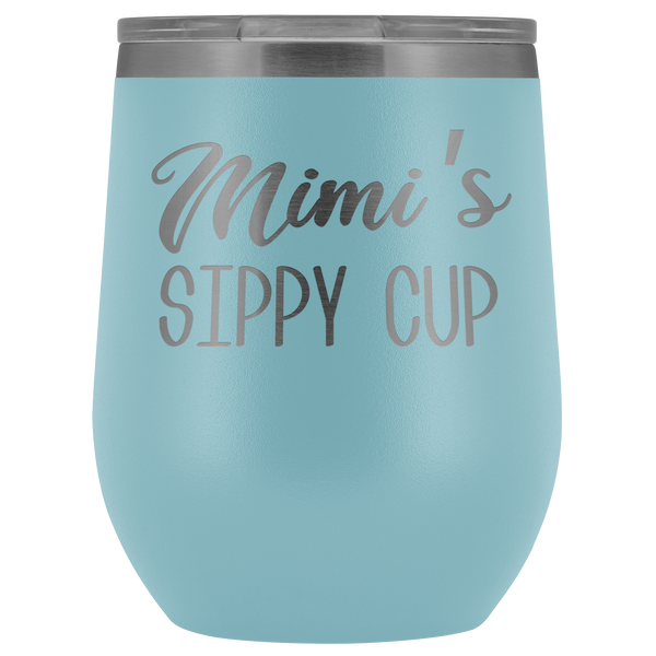 Mimi's Sippy Cup Mimi Wine Tumbler Gifts for Mimis Funny Stemless Stainless Steel Insulated Tumblers Hot Cold BPA Free 12oz Travel Cup