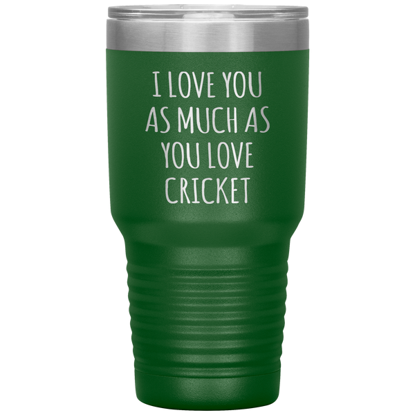 Cricket Husband Tumbler I Love You As Much As You Love Cricket Travel Coffee Cup 30oz BPA Free