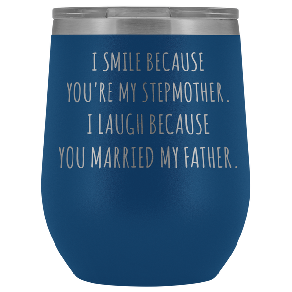 Stepmom Mug Step Mom Gifts Stepmother Gifts for Step-Mom Funny Stemless Insulated Wine Tumblers Hot Cold BPA Free 12oz Travel Cup