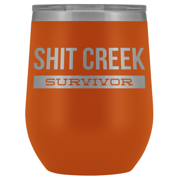 Funny Recovery Gifts for Men & Women Shit Creek Survivor Wine Tumbler Metal Hot Cold Travel Cup 30oz BPA Free