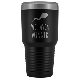 Funny Pregnancy Announcement Reveal Gift to Husband Baby Announcement We Have a Winner Tumbler Metal Mug Insulated Hot Cold Travel Coffee Cup 30oz BPA Free