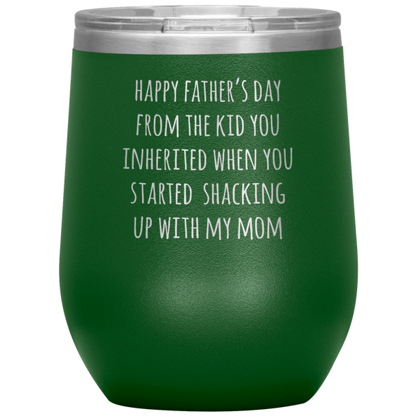 Happy Father's Day From the Kid You Inherited Stemless Insulated Travel Wine Tumbler BPA Free 12oz