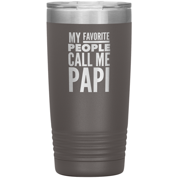 Papi Gifts for Papis My Favorite People Call Me Papi Tumbler Metal Father's Day Mug Insulated Hot Cold Travel Cup 30oz BPA Fre