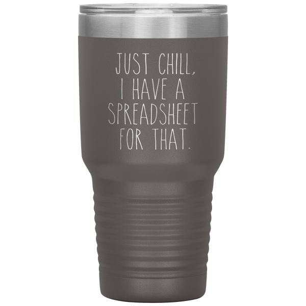 CPA Tumbler Tax Accountant Gift I Have a Spreadsheet for That Travel Coffee Cup 30oz BPA Free