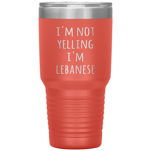 Lebanon Tumbler I'm Not Yelling I'm Lebanese Funny Gift Travel Coffee Cup 30oz BPA Free